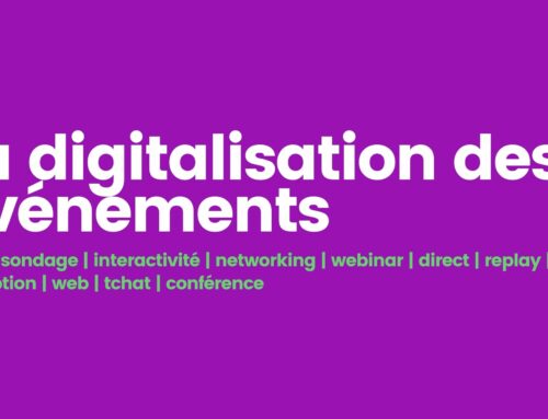 La digitalisation des événements