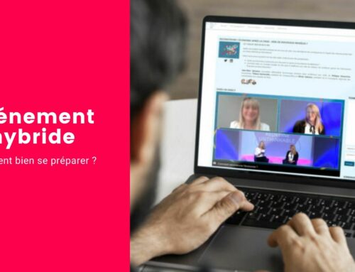 Événement hybride : 5 conseils pour bien s’y préparer !